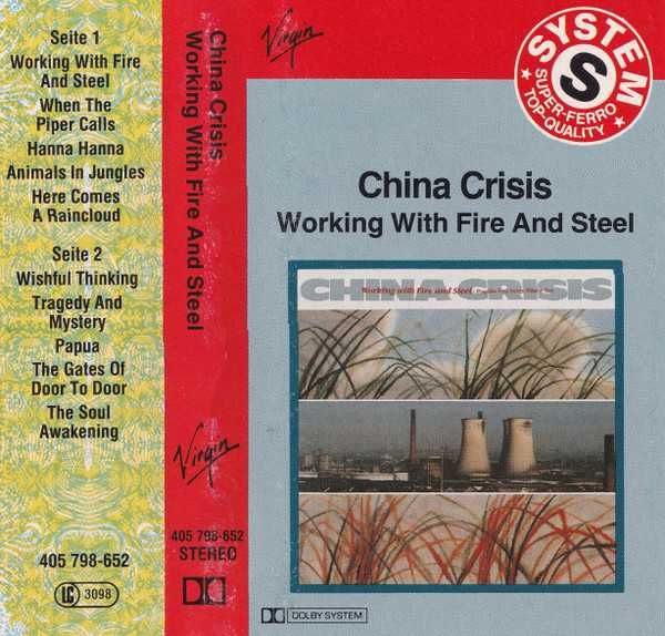 China Crisis – Working With Fire And Steel [Cassete 1983]