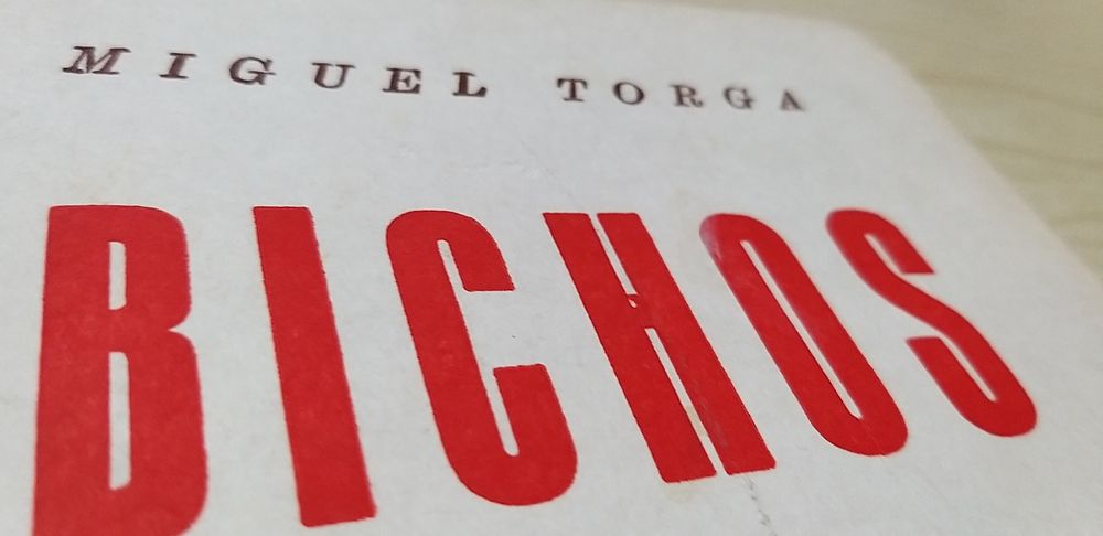 Os Bichos de Miguel Torga.