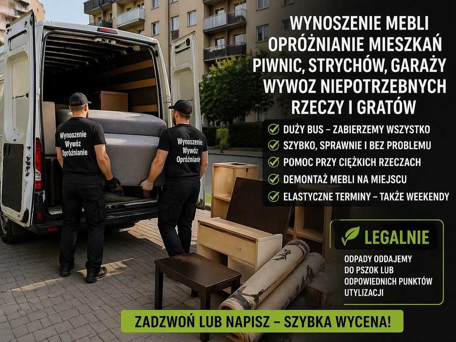 Wynoszenie mebli | Opróżnianie mieszkań i piwnic | BUS  Szybko i tanio!