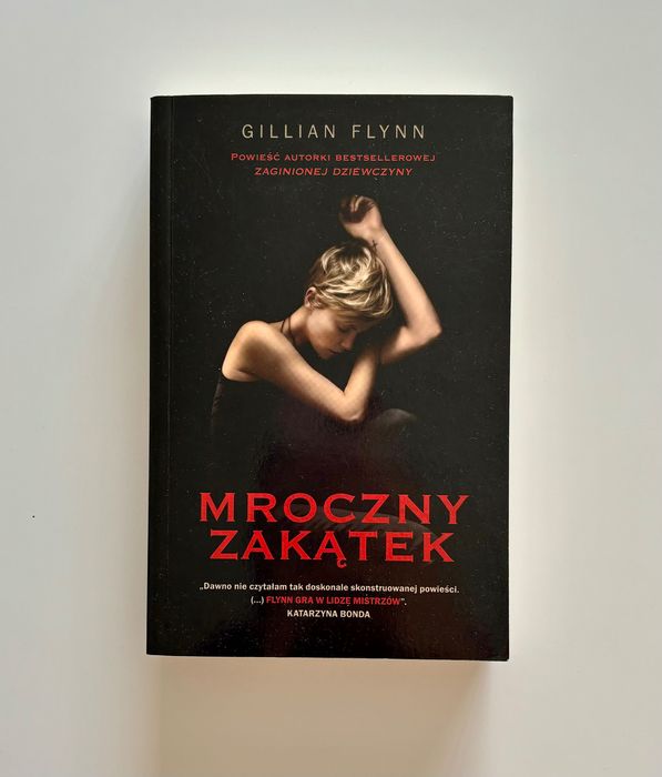 Gillian Flynn Mroczny Zakątek