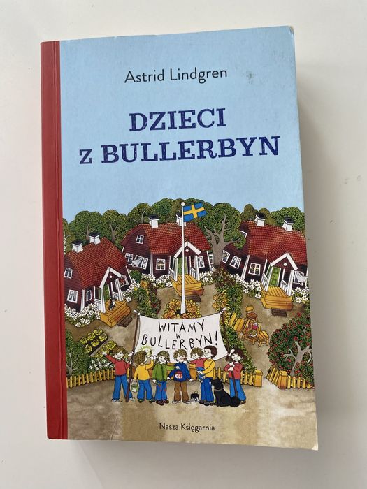 Lektura Dzieci z Bullerbyn Astrid Lindgren