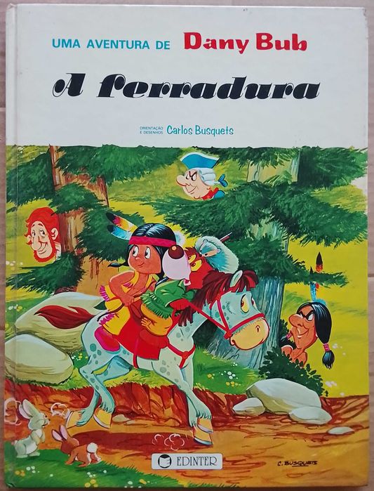Dany Bub: A Ferradura - Carlos Busquet - Edinter