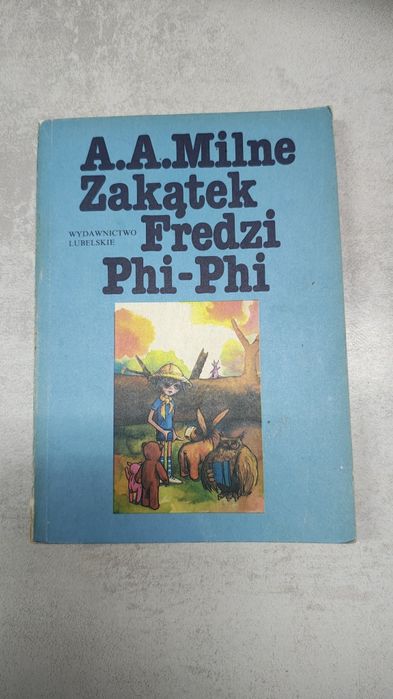Zakątek Fredzi Phi-Phi. A. A. Milne