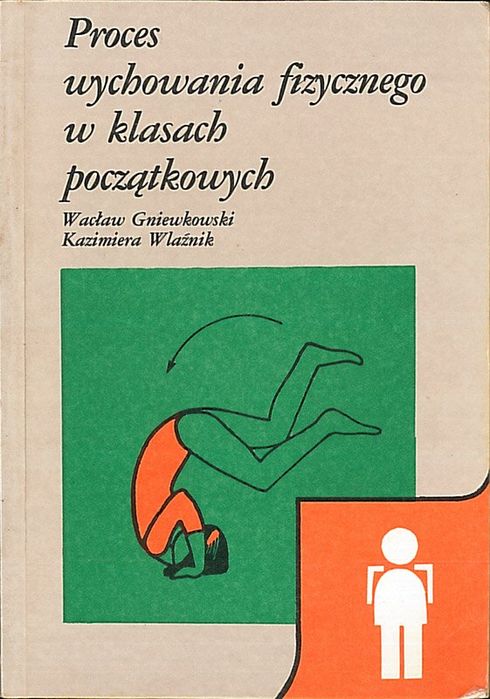 Proces wychowania fizycznego w klasach początkowych