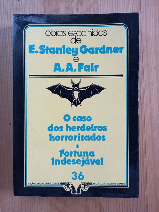 O caso dos herdeiros horrorizados / Fortuna indesejavel