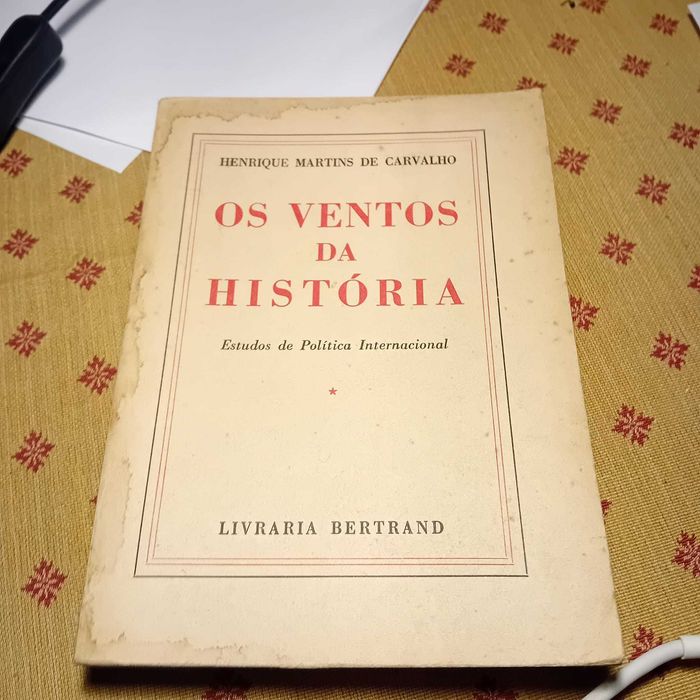 Henrique Martins de Carvalho, Os Ventos da História