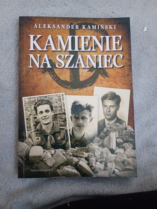 Kamienie na Szaniec - Aleksander Kamiński