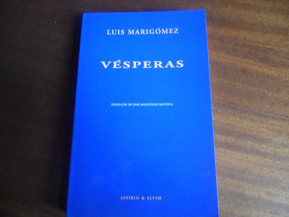 "VÉSPERAS" de Luis Marigómez - 1ª Edição de 1999