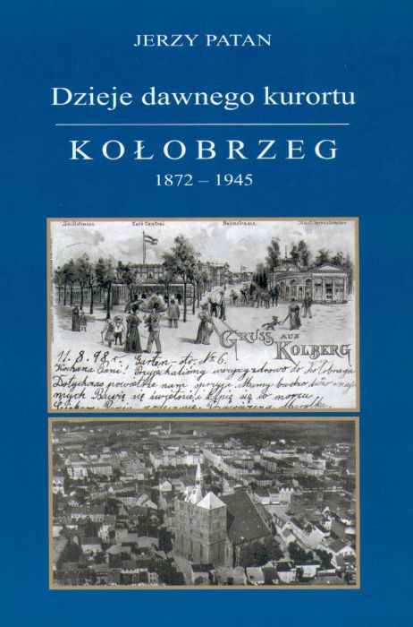 Jerzy Patan - Książki - Kołobrzeg Ustronie Morskie Międzyzdroje