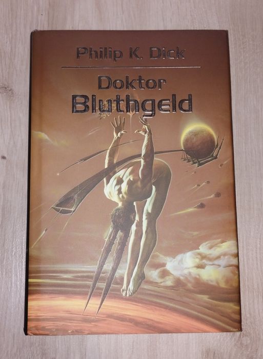 Doktor Bluthgeld Philip K. Dick
