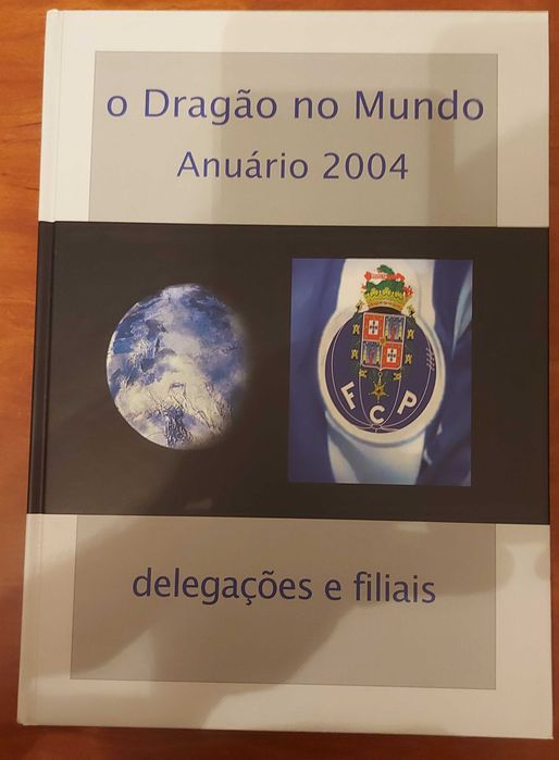F.C. Porto – O Dragão no Mundo – Anuário 2004