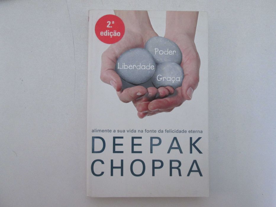 Poder, liberdade e graça- Deepak Chopra