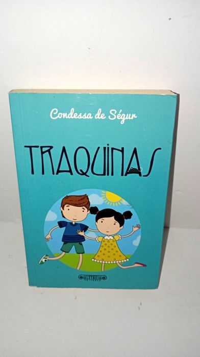 Traquinas - Condessa de Ségur