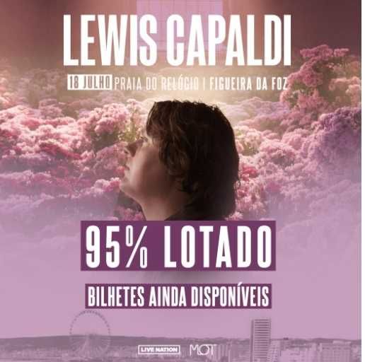 Bilhetes Lewis Capaldi 18/Julho