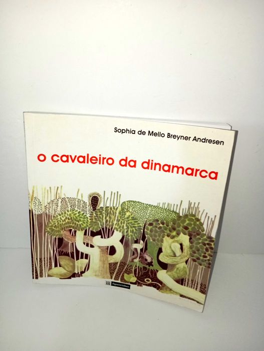 The Knight of Denmark - Sophia de Mello Breyner