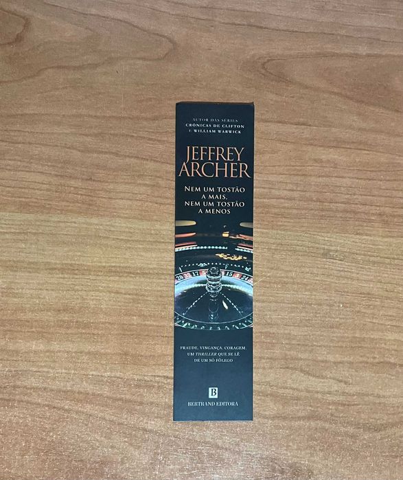 Jeffrey Archer "Nem um tostão a mais nem um tostão a menos"