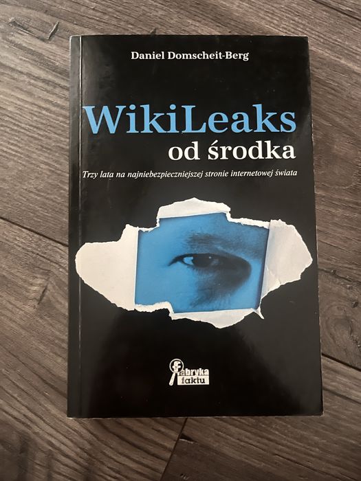 Wikileaks od srodka ksiazka stan bardzo dobry daniel domscheit-berg