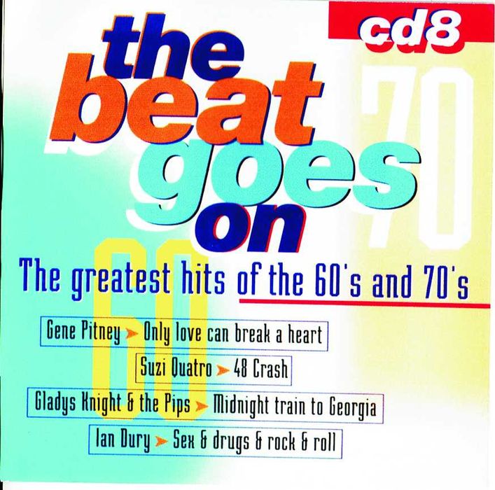 The Beat Goes On (The Greatest Hits Of The 60's And 70's) cd 8