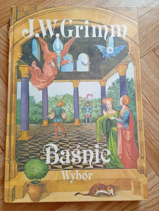 J.W. Grimm: ,,Baśnie - wybór"