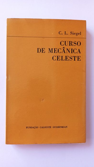 Curso de Mecânica Celeste - C. L. Siegel