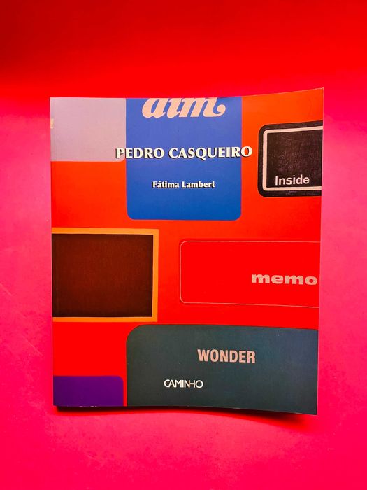 Pedro Casqueiro - Fátima Lambert