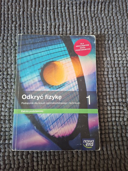 Odkryć fizykę 1 zakres podstawowy