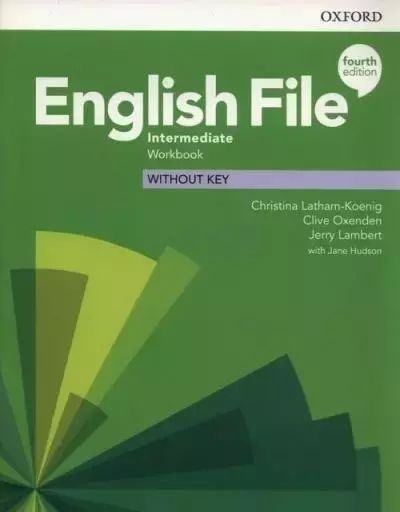 English File. Intermediate. Workbook without Key, Fourth Edition