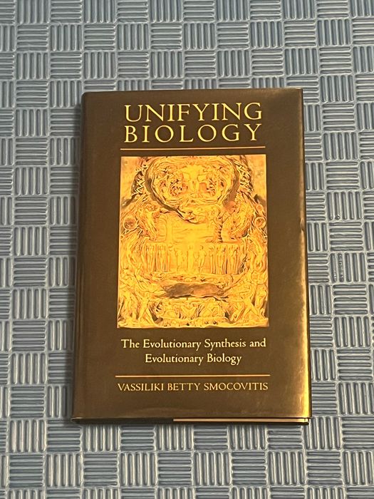 Unifying Biology: The Evolutionary Synthesis and Evolutionary Biology