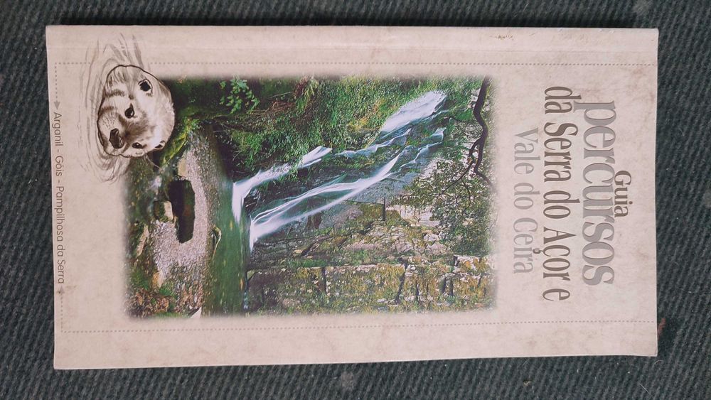 Guia Percursos da Serra do Açor e Vale do Ceira