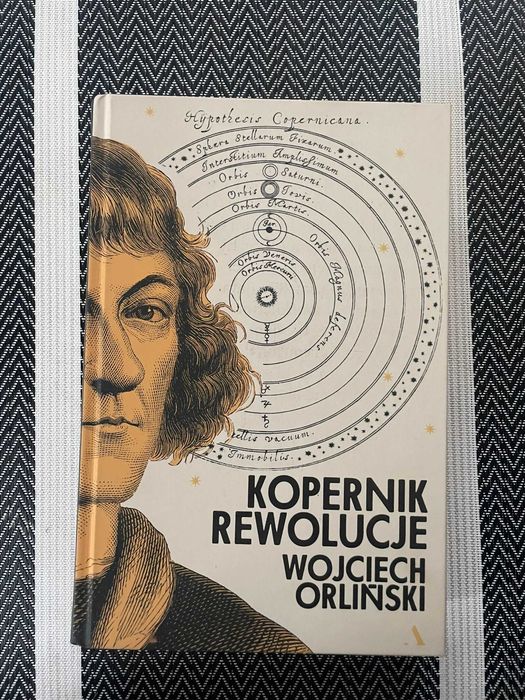 Książka Wojciech Orliński - Kopernik Rewolucje