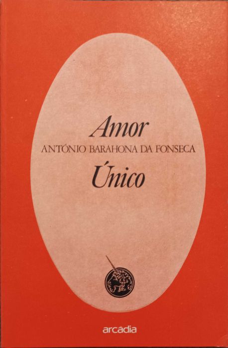 Amor Único, António Barahona