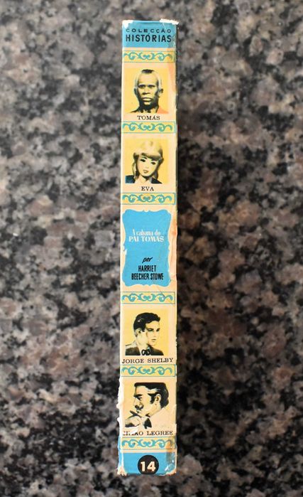 A Cabana do Pai Tomás - Harriet Beecher Stowe