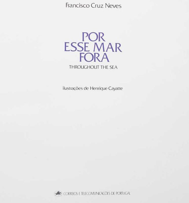 Livro do CTT completo : "Por Esse Mar Fora" - "Coleção Descobrir"