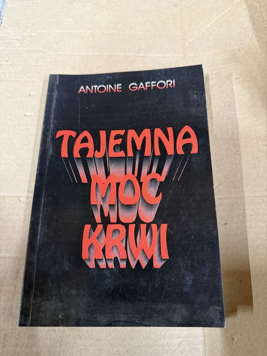 Antoine Gaffori – Tajemna moc krwi