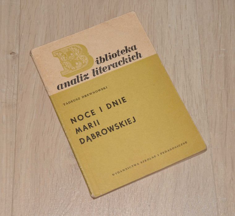 Noce i Dnie Marii Dąbrowskiej, T. Drewnowski