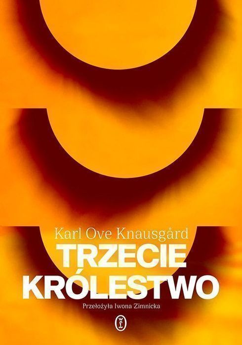 Trzecie Królestwo Knausgard Karl Ove