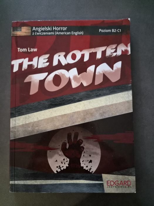 The rotten Town nauka angielskiego