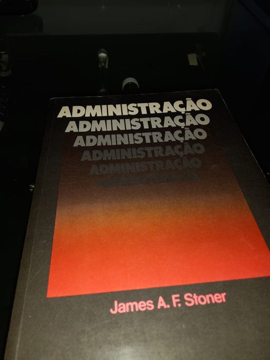 Administração- James A. F. Stoner