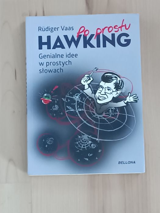 Po prostu Hawking genialne idee w prostych słowach