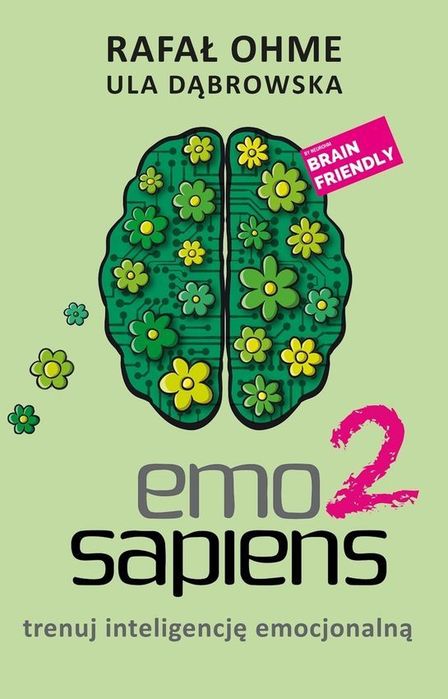 Emo Sapiens 2. Trenuj Inteligencję Emocjonalną. Nowy Produkt