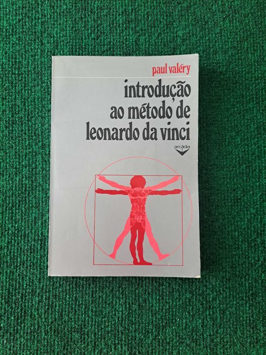 Introdução ao Método de Leonardo Da Vinci - Paul Valéry