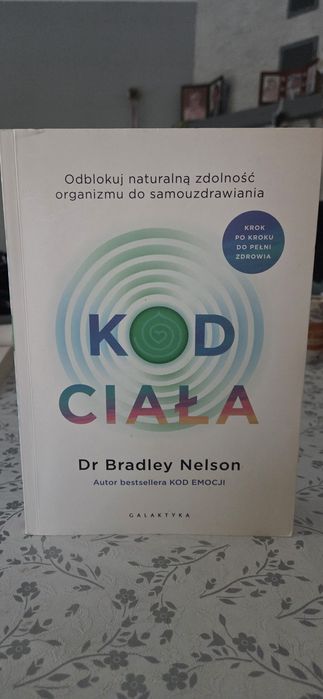 Książka Kod Ciała Dr Bradley Nelson