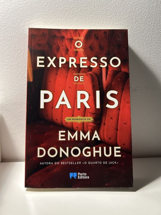 O Expresso de Paris / Emma Donoghue