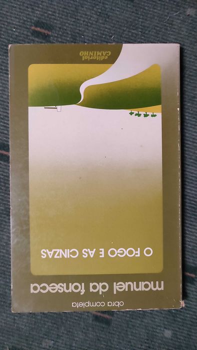 O Fogo e as cinzas - Manuel da Fonseca - Assinado pelo autor