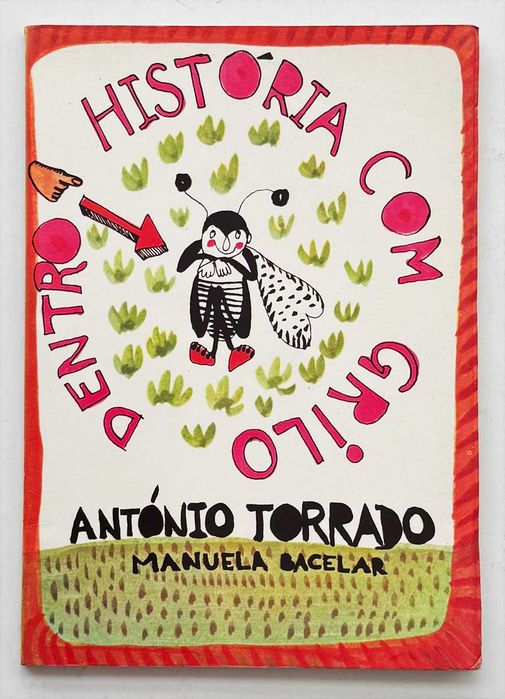 António Torrado, História com Grilo Dentro. 2ª Edição, 1984