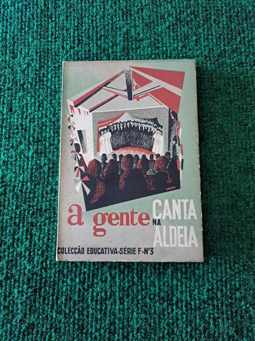 A gente Canta na Aldeia - Mário de Sampaio Ribeiro