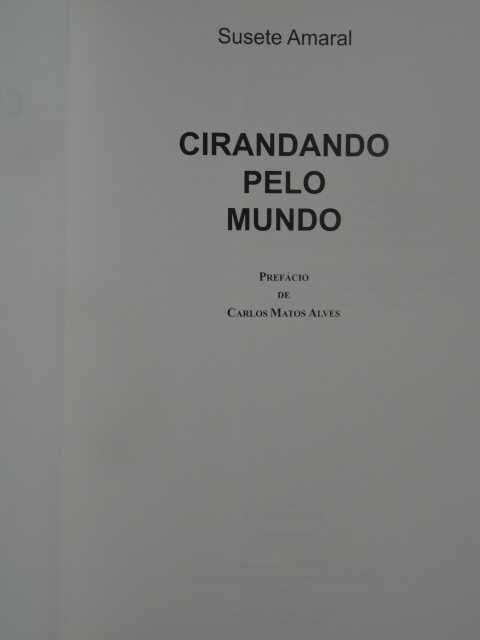 Cirandando Pelo Mundo de Susete Amaral
