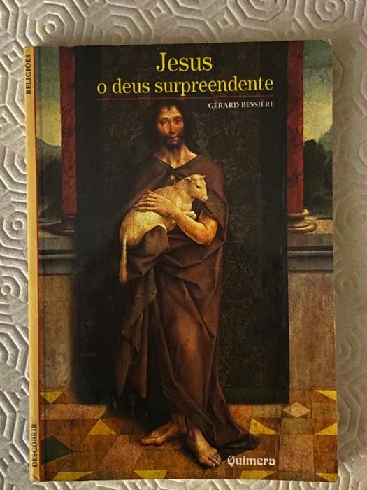 Livro: "Jesus o Deus Surpreendente" de Gerard Bessière Desconto