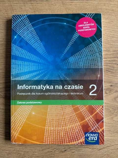 Informatyka na czasie 2 - zakres podstawowy - Nowa Era