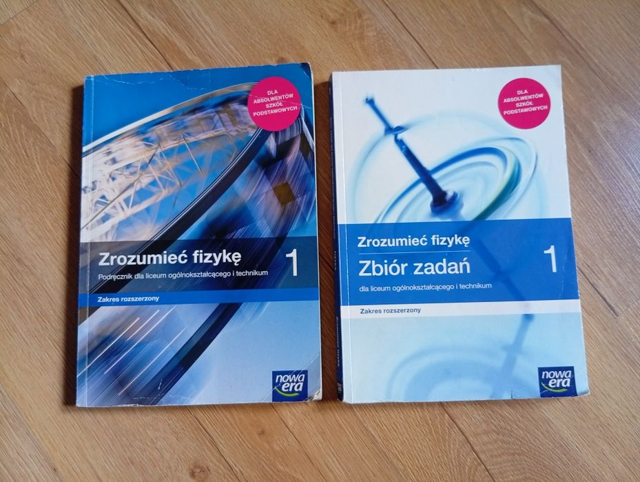 Podręcznik i Zbiór zadań Zrozumieć Fizyke 1